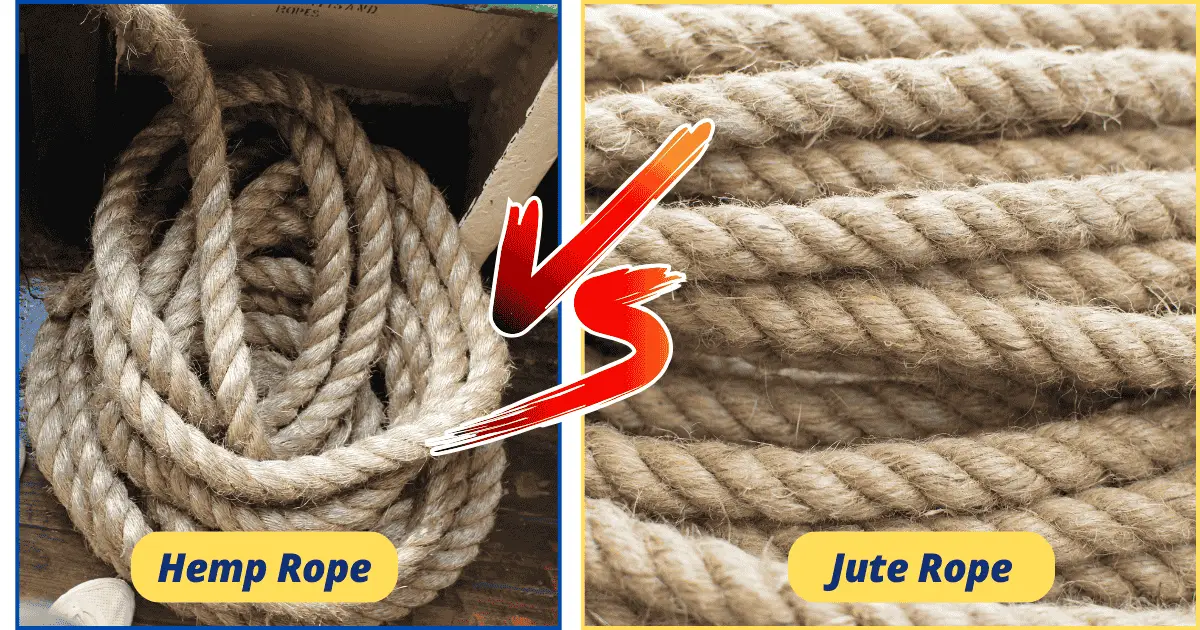 Hemp Rope vs. Jute Rope